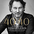 Tomas Ledin - 40 Ã¥r 40 hits Ett samlingsalbum 1972 - 2012 альбом