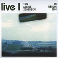 Ton Steine Scherben - ... in Berlin 1984 album