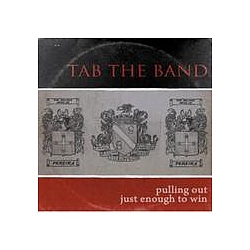 Tab The Band - Pulling Out Just Enough to Win альбом