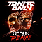 Tonite Only - We Run the Nite album