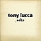Tony Lucca - solo album