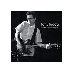 Tony Lucca - Come Around Again album