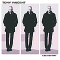 Tony Vincent - A Better Way-ep album