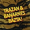Trazan &amp; Banarne - Trazan &amp; Banarnes bÃ¤sta альбом