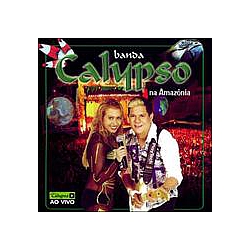 Banda Calypso - Na amazÃ´nia album