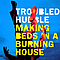 Troubled Hubble - Making Beds in a Burning House album