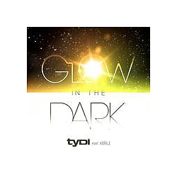 Tydi - Glow in the Dark (feat. Kerli) album