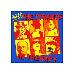 Tyrants In Therapy - Meet The Tyrants in Therapy album