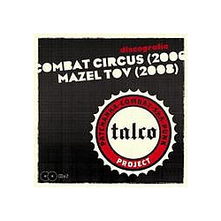 Talco - Talco &#039;09 (Combat Circus, Mazel Tov) album