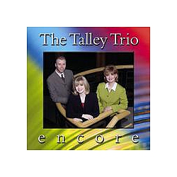 Talley Trio - Encore album