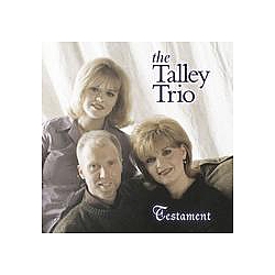 Talley Trio - Testament album