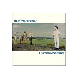 Ulf Stureson - I overkligheten album