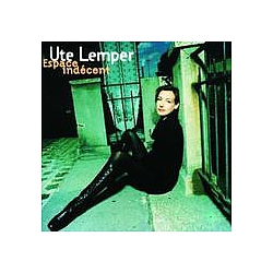Ute Lemper - Espace Indecent альбом