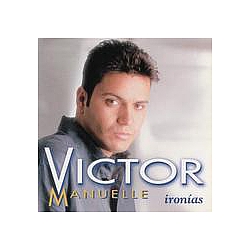 Victor Manuelle - Ironias album