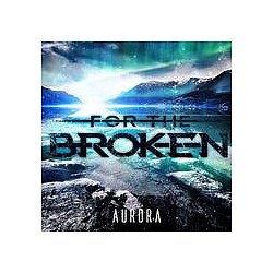 For The Broken - Aurora альбом
