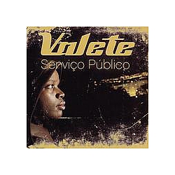 Valete - ServiÃ§o PÃºblico альбом