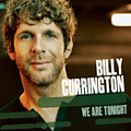 Billy Currington - We Are Tonight album