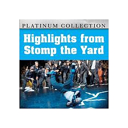 Various Artists - Highlights from Stomp the Yard альбом