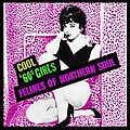 Various Artists - Cool &#039;60s Girls - Felines Of Northern Soul альбом