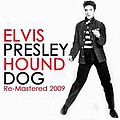 Various Artists - Hound Dog - ReMastered 2009 альбом