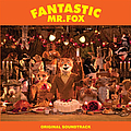 Various Artists - Fantastic Mr. Fox (Original Soundtrack) album