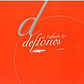 Various Artists - A Tribute to Deftones album