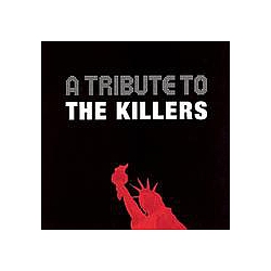 Various Artists - A Tribute To The Killers альбом