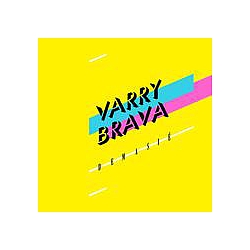 Varry Brava - DemasiÃ© альбом