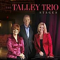 Talley Trio - Stages альбом