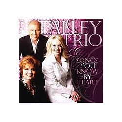Talley Trio - Songs You Know By Heart альбом