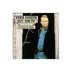 Vern Gosdin - Set Em Up альбом