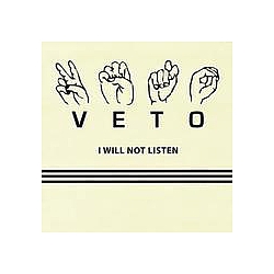 Veto - I Will Not Listen album
