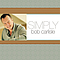 Bob Carlisle - Simply Bob Carlisle album