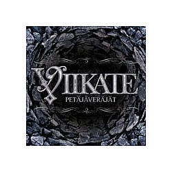 Viikate - PetÃ¤jÃ¤verÃ¤jÃ¤t альбом
