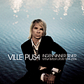 Ville Pusa - Ingen Vinner Silver album