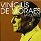Vinicius De Moraes - ilenium - Vinicius de Moraes альбом