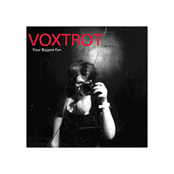 Voxtrot - Your Biggest Fan album