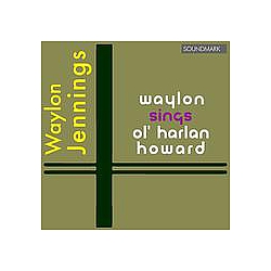 Waylon Jennings - Waylon Sings Ol&#039; Harlan Howard in Stereo альбом