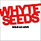 Whyte Seeds - Bold As Love album