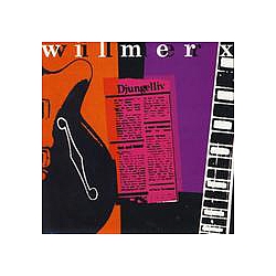 Wilmer X - Djungelliv альбом