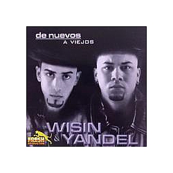 Wisin &amp; Yandel - De Nuevos a Viejos album