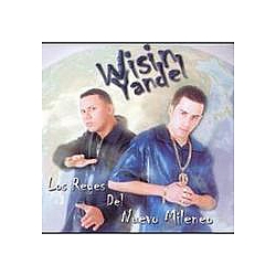 Wisin &amp; Yandel - Los Reyes Del Nuevo Milenio альбом