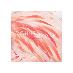 Young Summer - Fever Dream album