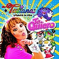 Tatiana - Te Quiero альбом