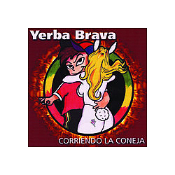 Yerba Brava - Corriendo la Coneja альбом