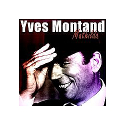 Yves Montand - Mathilda альбом