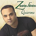 Zacarias Ferreira - QuiÃ©reme album