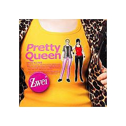 Zwei - Pretty Queen альбом