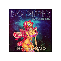 The Cataracs - Big Dipper альбом