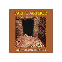 Dark Quarterer - The Etruscan Prophecy альбом